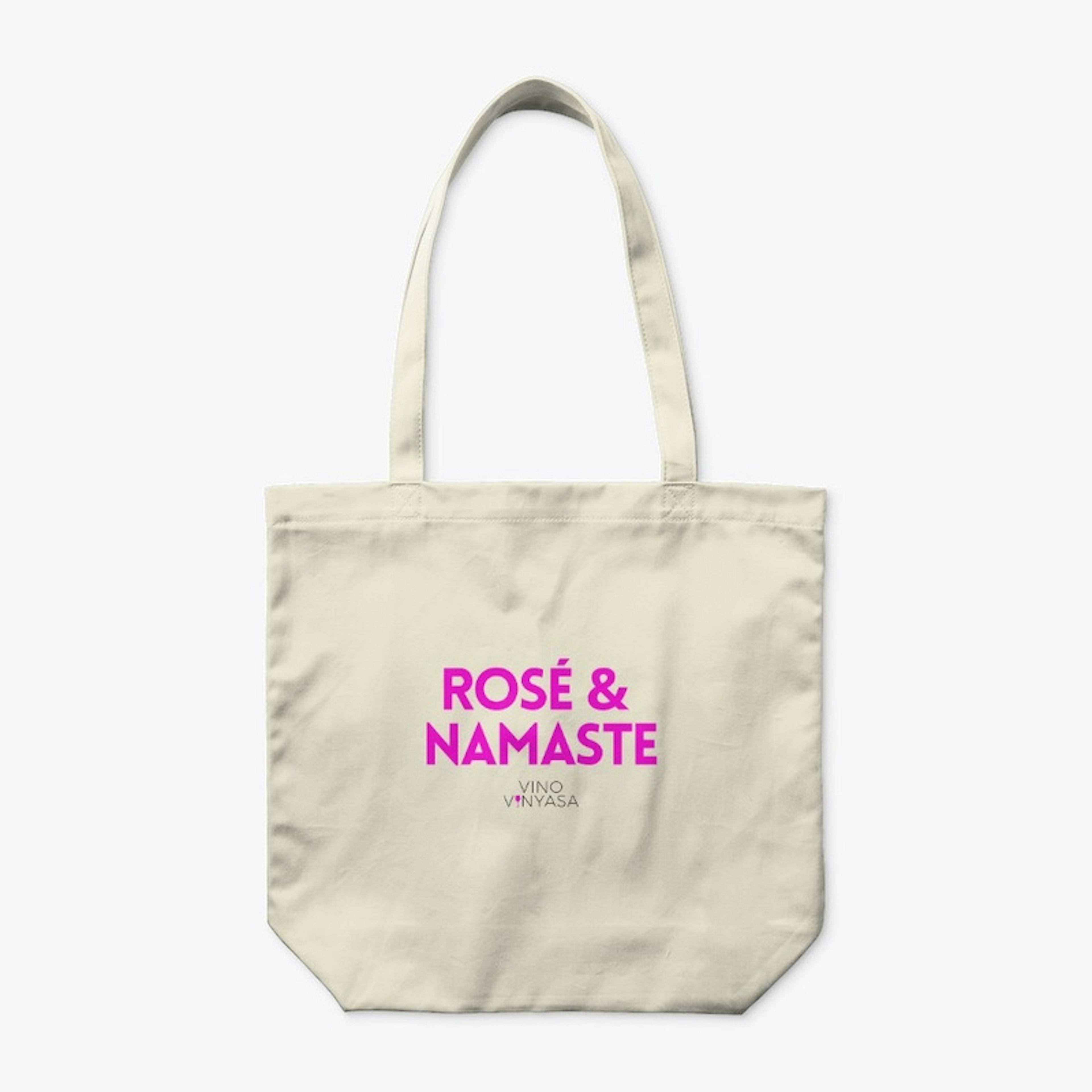 Rosé and Namaste 