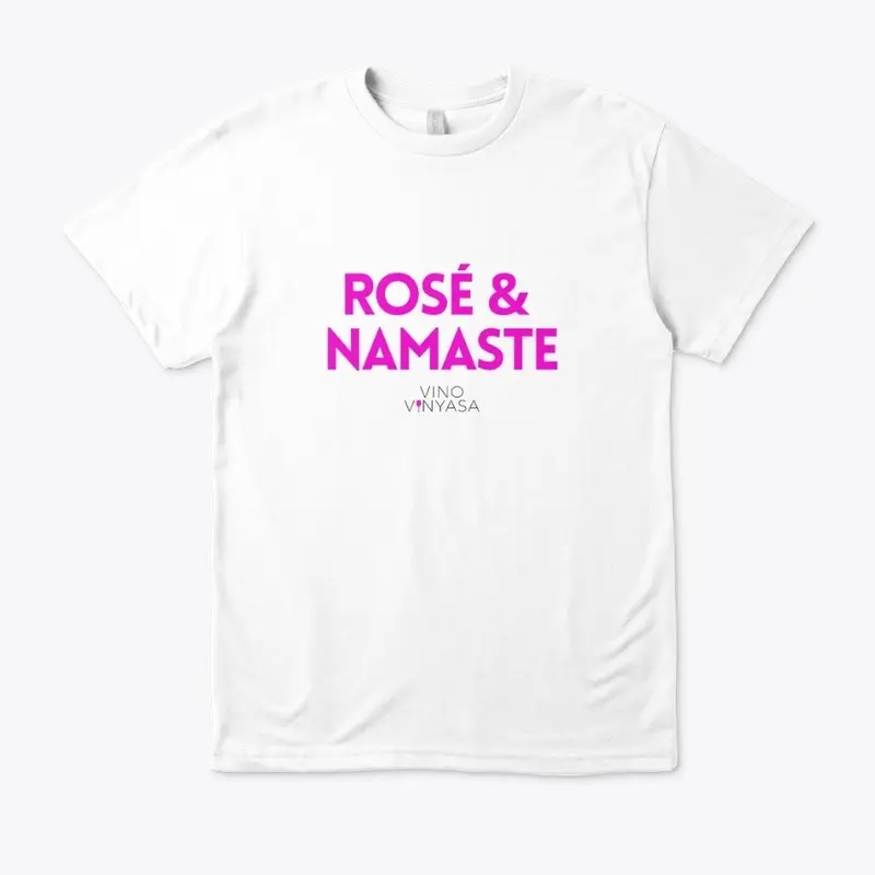 Rosé and Namaste 